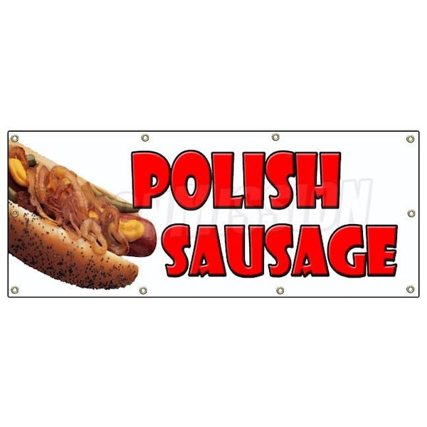 POLISH SAUSAGE BANNER SIGN sandwich concession sign